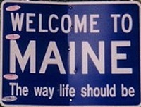 Welcome to Maine