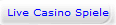 Live Casino Spiele