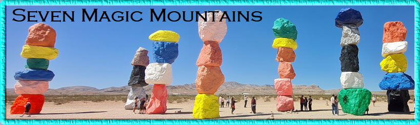 Seven Magic Mountains Seven Magic Mountains
