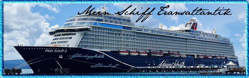 Mein Schiff Transatlantik